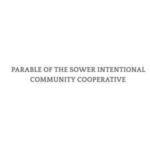 Parable of the Sower Intentional Community Cooperative